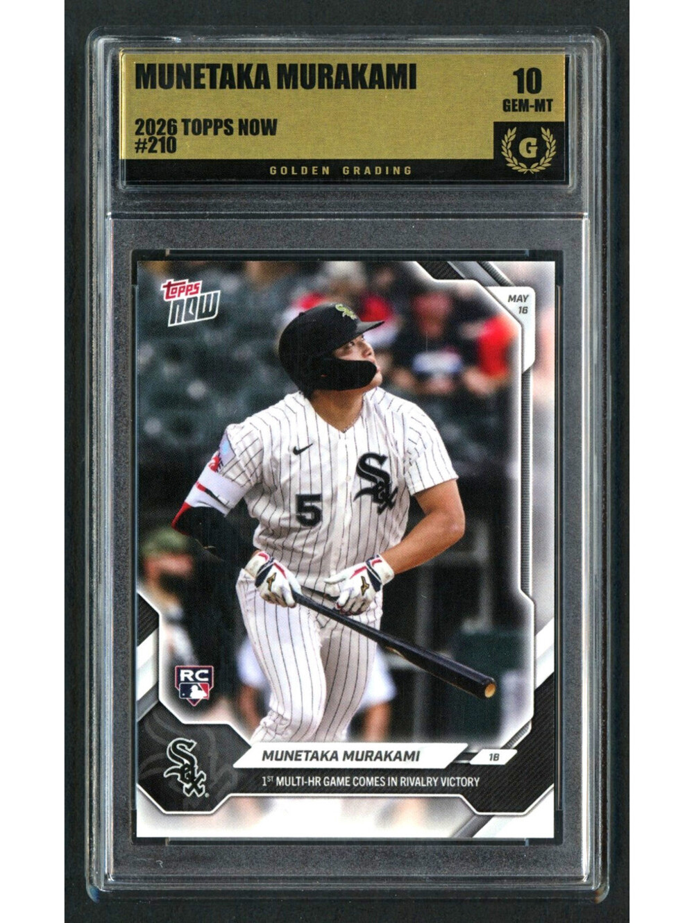 2026 Topps Now #210 Munetaka Murakami White Sox Rookie (RC) Graded Gem Mint 10